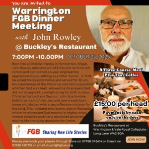 Dinner Meeting in Warrington with guest speaker: John Rowley. Thursday 23rd